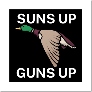 Suns up guns up Posters and Art